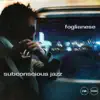 Foglianese - Subconscious Jazz
